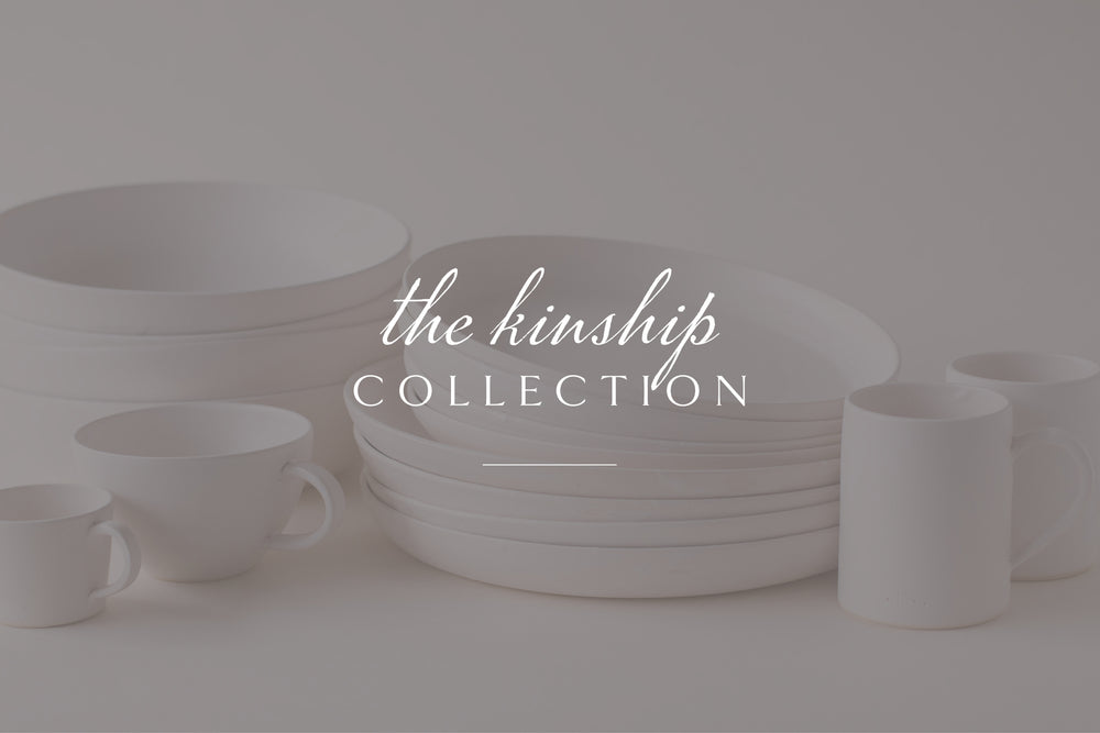 Introducing The Kinship Collection